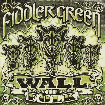 Wall of Folk (Deluxe Edition) by Fiddler's Green