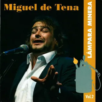 Lámpara Minera (Vol. 2) by Miguel de Tena