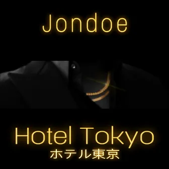 Hotel Tokyo by JonDoe