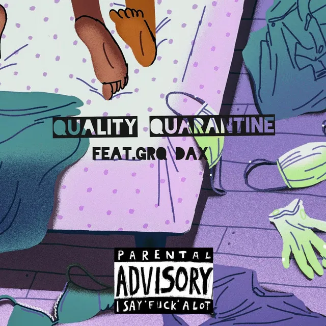 Qualiy Quarantine