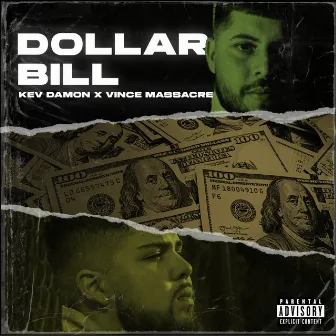 Dollar Bill by Kev Damon