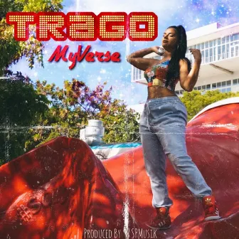 Trago by MyVerse