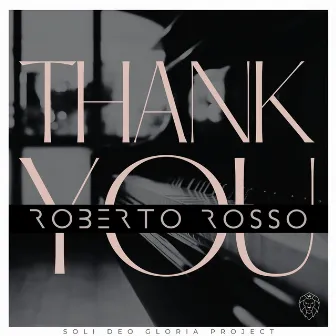 Thank You by Roberto Rosso