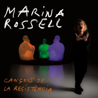 Cançons de la resistència by Marina Rossell