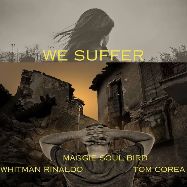 We Suffer