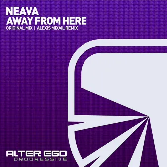 Away From Here by Neava