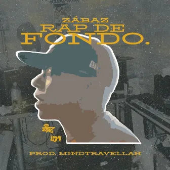 Rap de Fondo by Zábaz