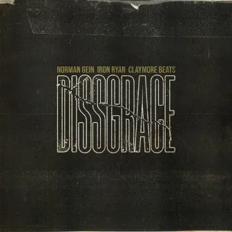 Dissgrace by Norman Gein