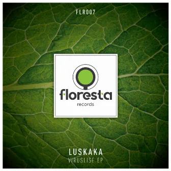 Viruslise EP by Luskaka