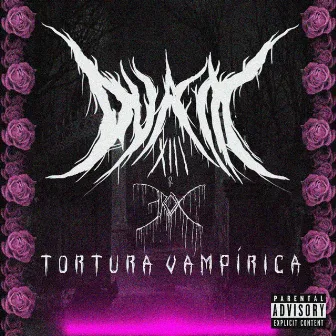 Tortura Vampírica by Duaik XIII