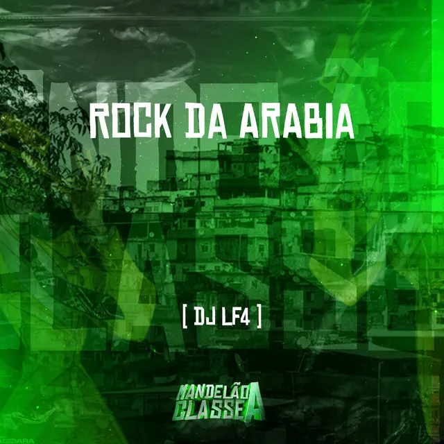 Rock da Arabia