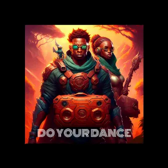 DO YOUR DANCE by Idriss Nadi