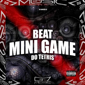 Beat Mini Game do Tetris by DJ Davizin ZL