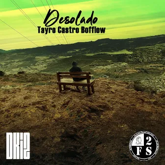 Desolado by Tayro Castro