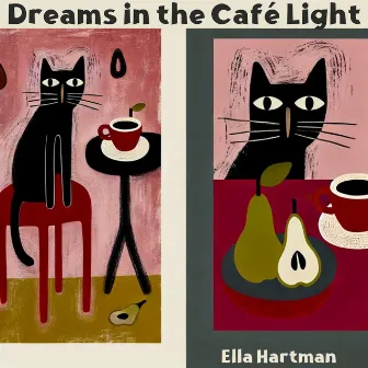 Dreams in the Café Light: Between Sips by 