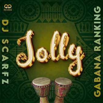 Jolly by DJ Scarfz