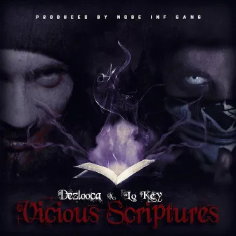 Vicious Scriptures (Feat. Lo Key) by Dezlooca