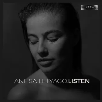 Listen by Anfisa Letyago