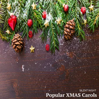 Silent Night by Popular XMAS Carols