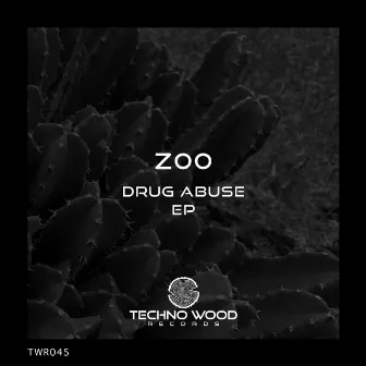 Drug Abuse EP by Z00