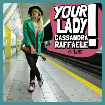 Your lady by Cassandra Raffaele