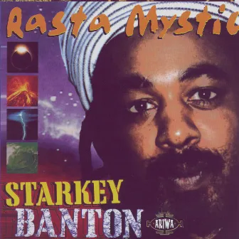 Rasta Mystic by Starkey Banton