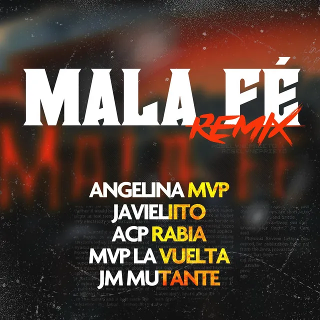 Mala Fe - Remix