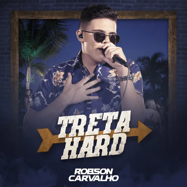 Treta Hard (Ao Vivo)