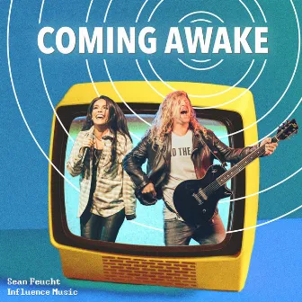 Coming Awake by Melody Noel