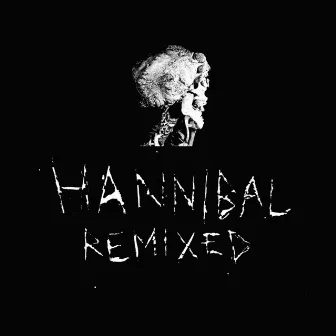 Hannibal Remixed by Animic