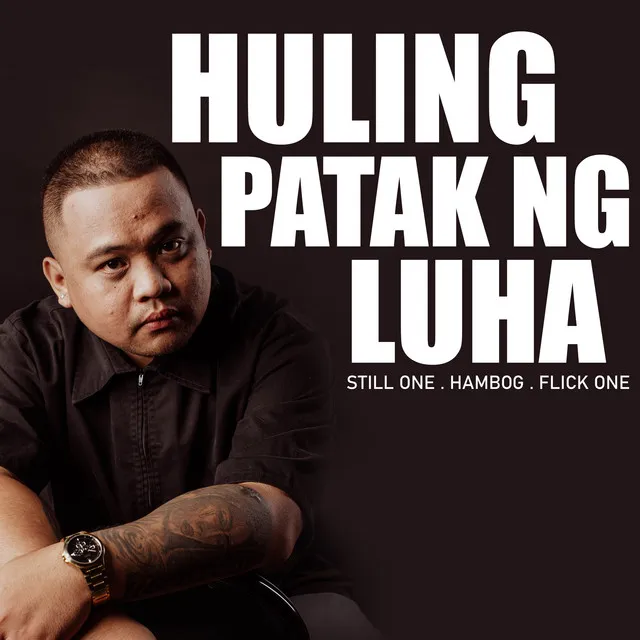 Huling Patak Ng Luha