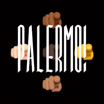 PALERMO! by Chucro Martínëz