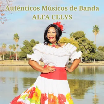 Auténticos Músicos de Banda by ALFA CELYS