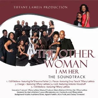 The Other Woman (I Am Her Stage Play Soundtrack) by Tiffany LaMeia