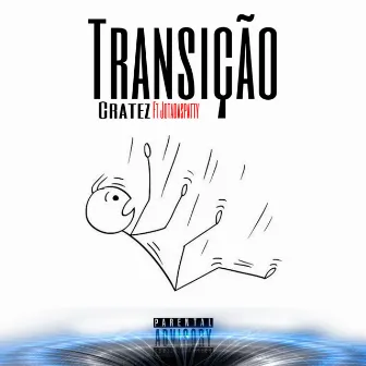 Transição by Cratez