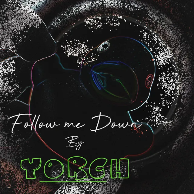 FOLLOW ME DOWN (Remix)