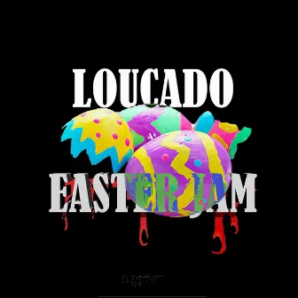 Easter Jam by Loucado