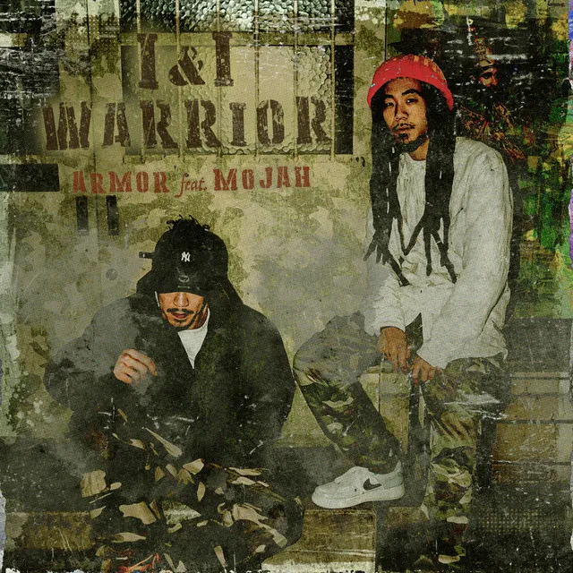 I & I WORRIOR (feat. MOJAH)