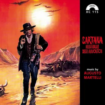 Sartana nella valle degli avvoltoi (Original Soundtrack) by Augusto Martelli