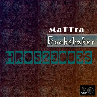 Boobshaker by MaTTrA