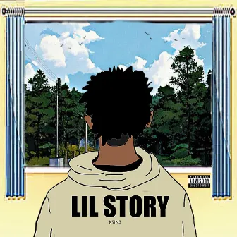 Lil' Story by K9iN3