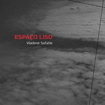 Espaço Liso by Vladimir Safatle