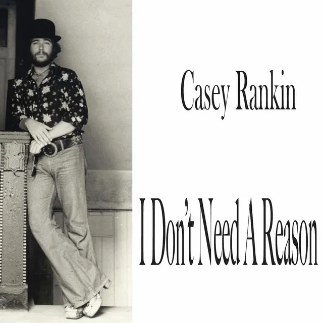 I Don't Need a Reason