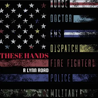 These Hands by Rick Lynn