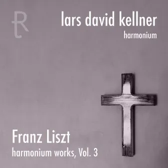 Harmonium Works, Vol. 3 by Lars David Kellner