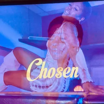 CHOSEN by Jahseizz