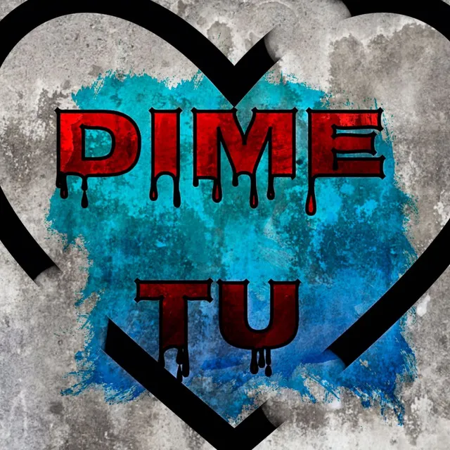 DIME TU