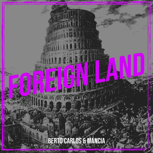 Foreign Land