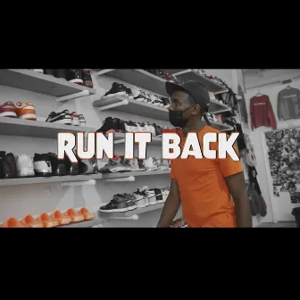 Run It Back by L NUN