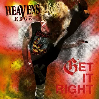 Get It Right by Heavens Edge